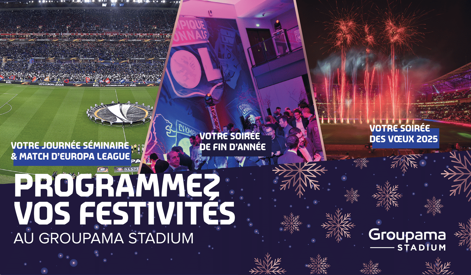 Festivités années 2024/2025 au Grouapama Stadium